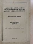 Bartkó Lajos - Földtani és őslénytani adatok Rákosszentmihály és környékének oligocén- miocén-kori rétegeihez (dedikált példány) [antikvár]