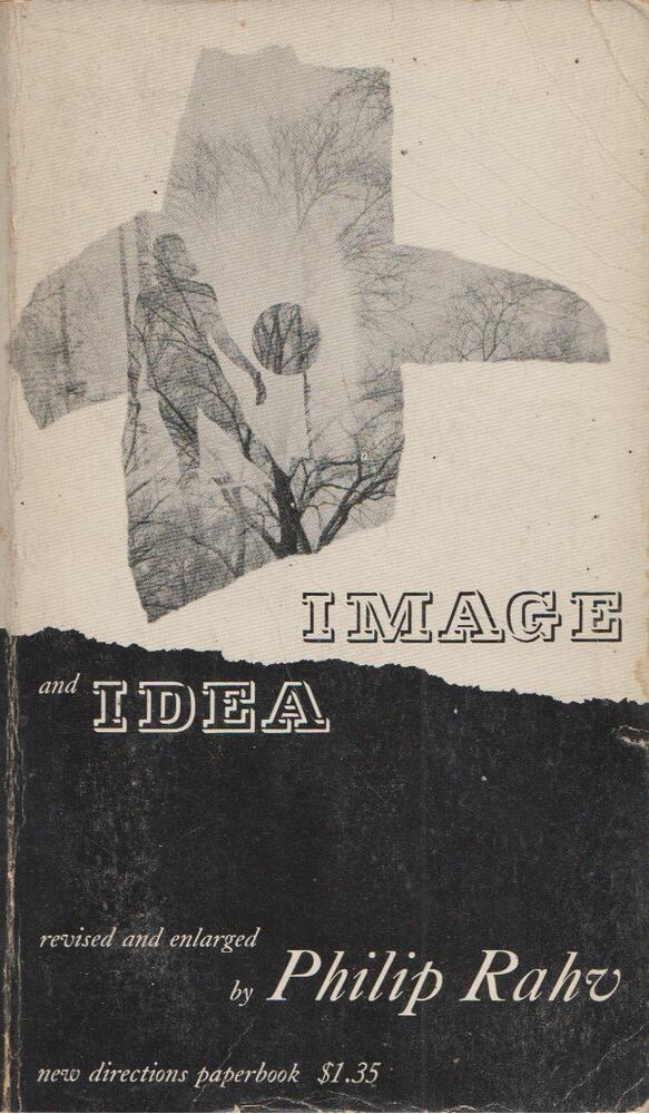 Philip Rahv - Image and Idea [antikvár]