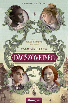 Palotás Petra - Dacszövetség - Dacszövetség 1. [eKönyv: epub, mobi]