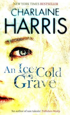 Charlaine Harris - An Ice Cold Grave [antikvár]