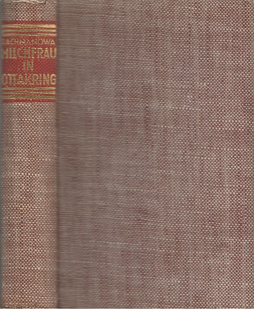 Alexandra Rachanova - Milchfrau in Ottakring [antikvár]