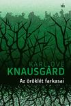Karl Ove Knausgård - Az öröklét farkasai