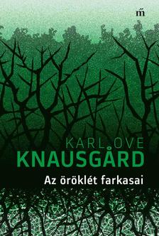 Karl Ove Knausgård - Az öröklét farkasai