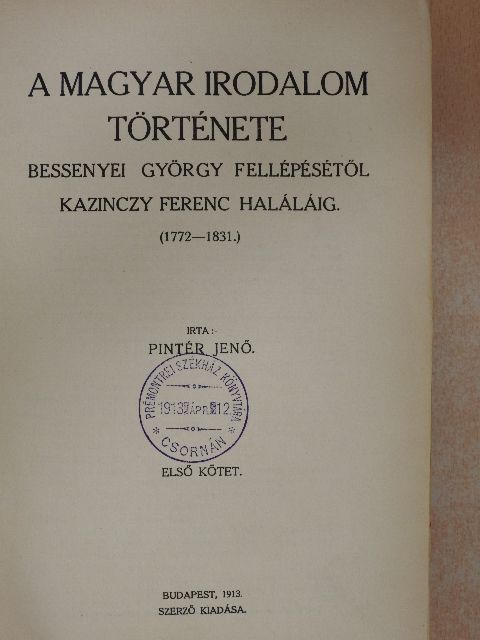 Pintér Jenő - A magyar irodalom története III-IV. [antikvár]