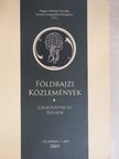Bujdosó Zoltán - Földrajzi Közlemények 2009/1. [antikvár]