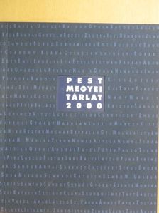Pest Megyei Tárlat 2000 [antikvár]