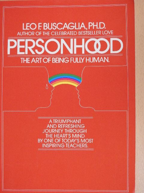 Leo F. Buscaglia - Personhood [antikvár]