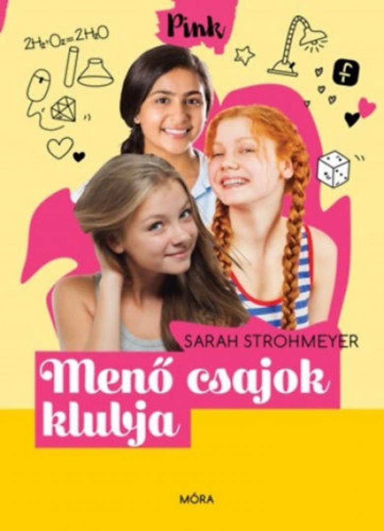 Sarah Strohmeyer - Menő csajok klubja [antikvár]