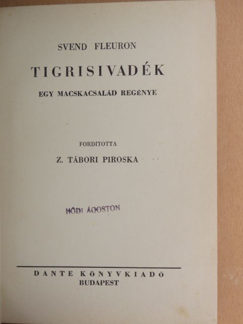 Svend Fleuron - Tigrisivadék [antikvár]