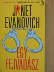 Janet Evanovich - Egy fejvadász [antikvár]