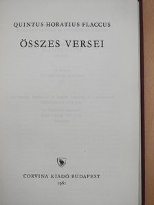 Quintus Flaccus Horatius - Quintus Horatius Flaccus összes versei [antikvár]