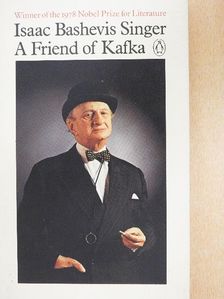 Isaac Bashevis Singer - A Friend of Kafka [antikvár]