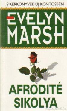Evelyn Marsh - Afrodité sikolya [antikvár]