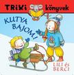 BRÜCKNER JUDIT - Kutya bajom!
