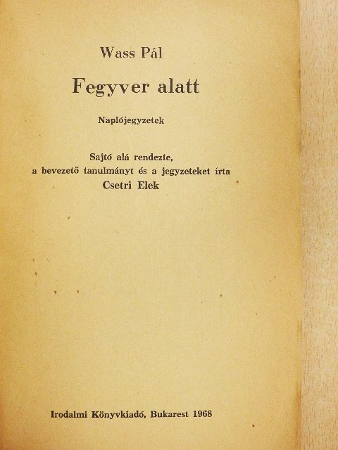 Wass Pál - Fegyver alatt [antikvár]