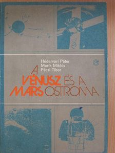 Hédervári Péter - A Vénusz és a Mars ostroma [antikvár]