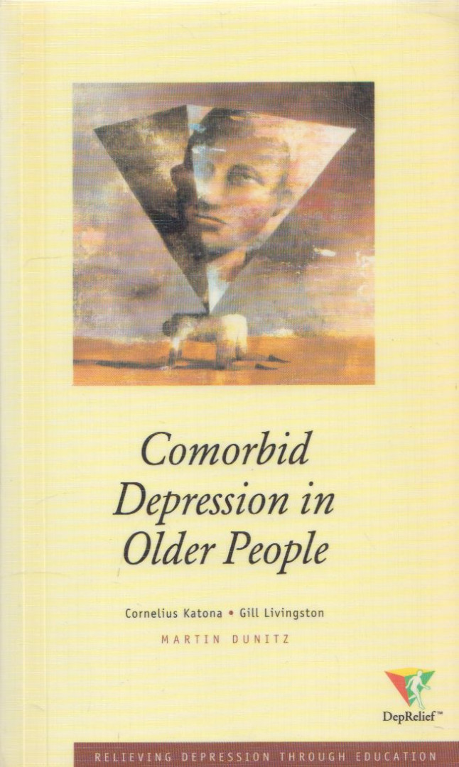 Cornelius Katona, Gill Livingstone - Comorbid Depression in Older People [antikvár]