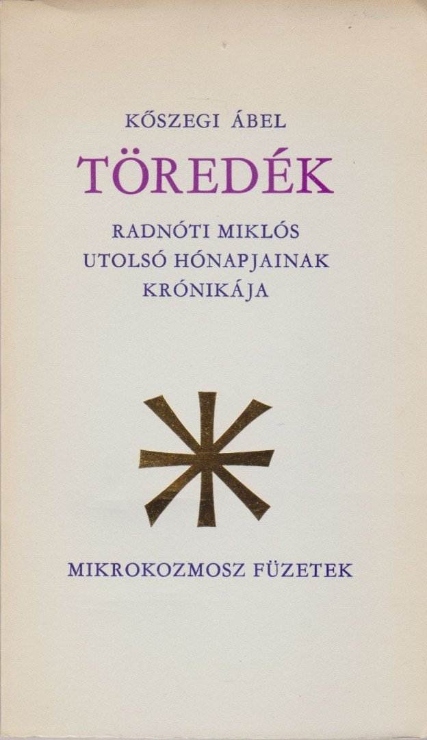 Kőszegi Ábel - Töredék [antikvár]