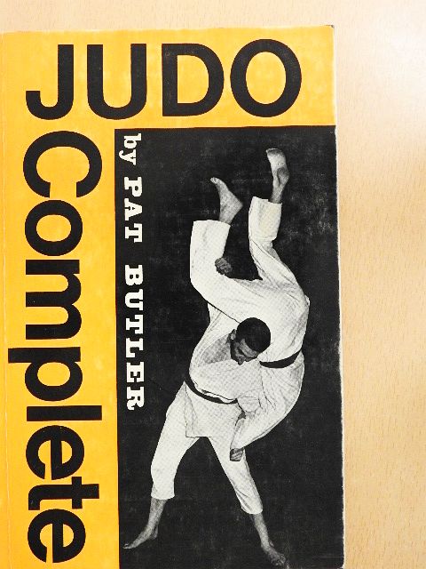 Pat Butler - Judo Complete [antikvár]