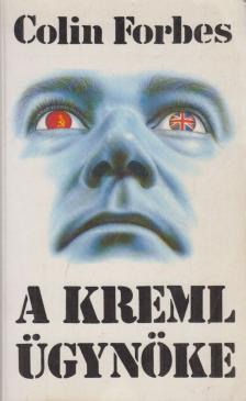 Forbes, Colin - A Kreml ügynöke [antikvár]