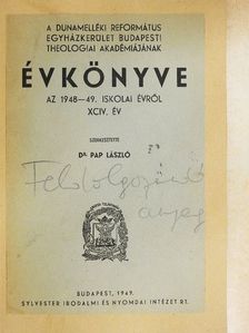 A Dunamelléki Református Egyházkerület Budapesti Theológiai Akadémiájának Évkönyve az 1948-49. iskolai évről [antikvár]