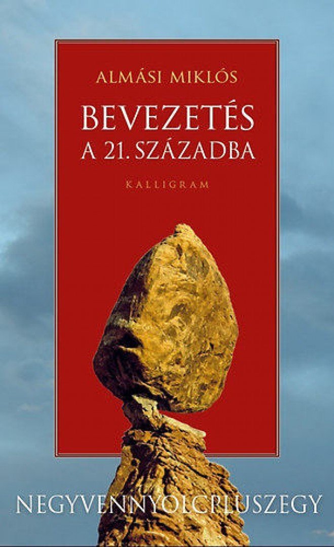 Almási Miklós - Bevezetés a 21. századba [antikvár]