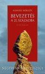 Almási Miklós - Bevezetés a 21. századba [antikvár]