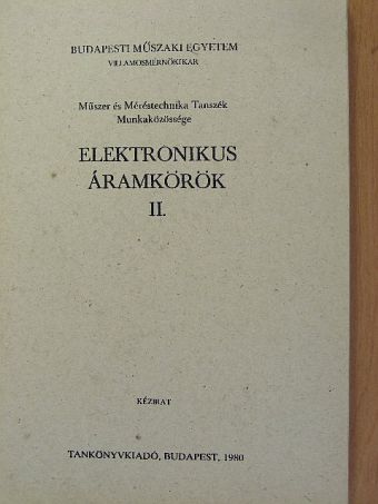 Dr. Zoltai József - Elektronikus áramkörök II. [antikvár]