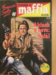 Akinek a neve: halál [antikvár]
