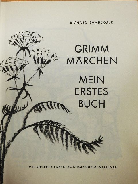 Richard Bamberger - Grimm Märchen [antikvár]