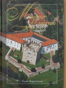 László János - Magyar várak - Észak-Magyarország [antikvár]