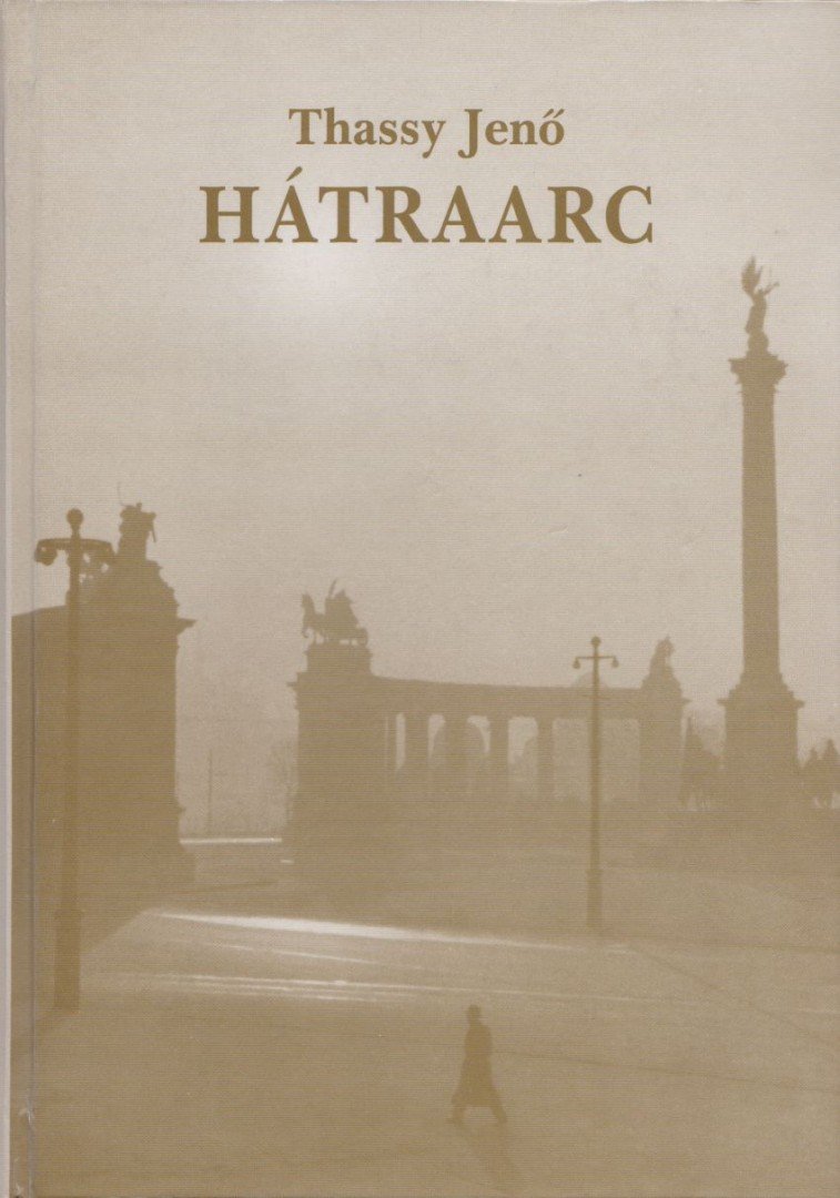 Thassy Jenő - Hátraarc [antikvár]