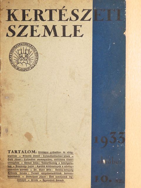 Dr. Husz Béla - Kertészeti Szemle 1933. október [antikvár]