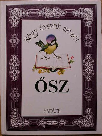 Frantisek Hrubín - Négy évszak meséi - Ősz [antikvár]
