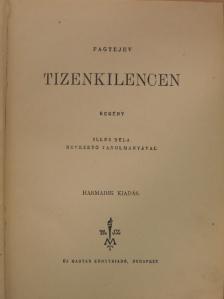 Alekszandr Fagyejev - Tizenkilencen [antikvár]