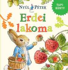 Nyúl Péter világa - Erdei lakoma [szépséghibás]