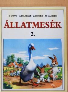 Gilbert Delahaye - Állatmesék 2. [antikvár]