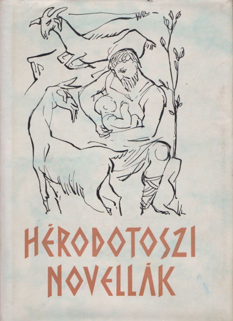 Hérodotosz - Hérodotoszi novellák [antikvár]