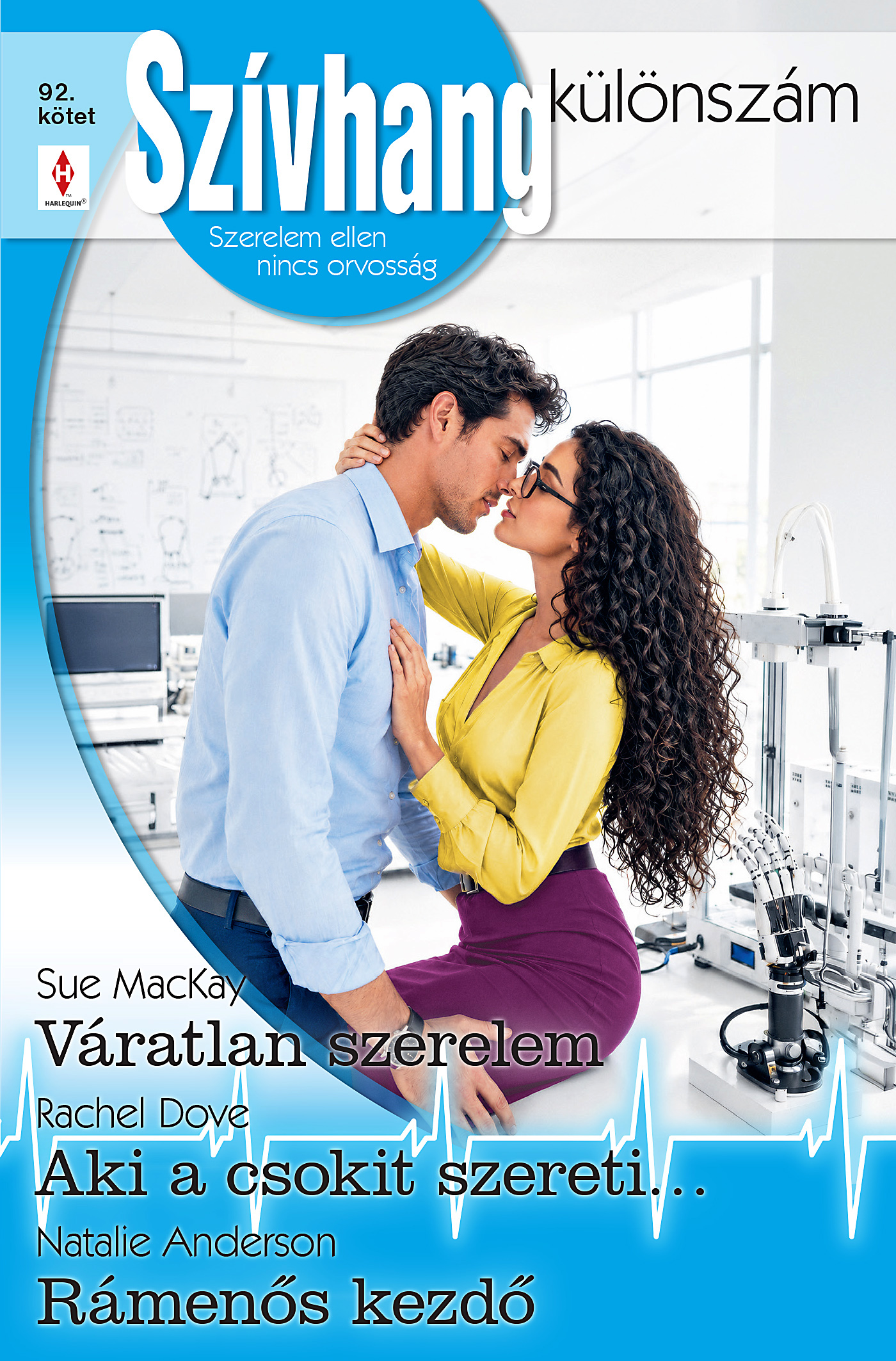 Natalie Anderson - Szívhang különszám 92. - Váratlan szerelem; Aki a csokit szereti...; Rámenős kezdő [eKönyv: epub, mobi]