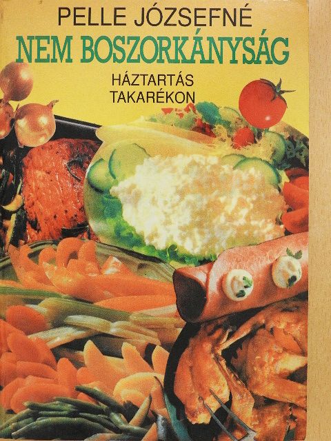 Pelle Józsefné - Nem boszorkányság [antikvár]