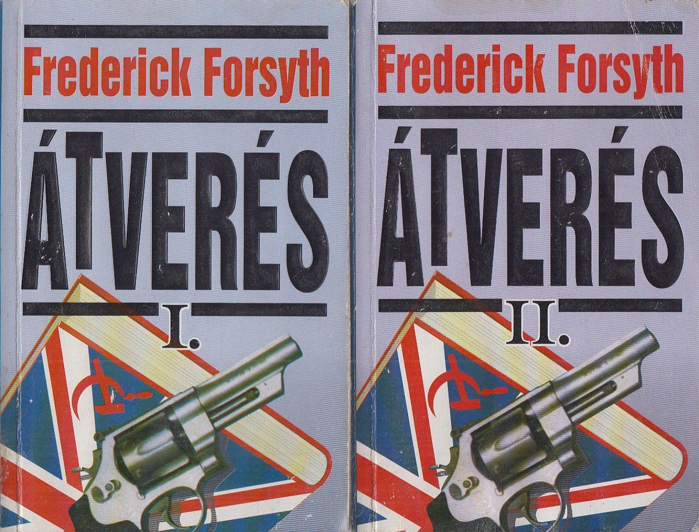 Frederick Forsyth - Átverés I-II. [antikvár]