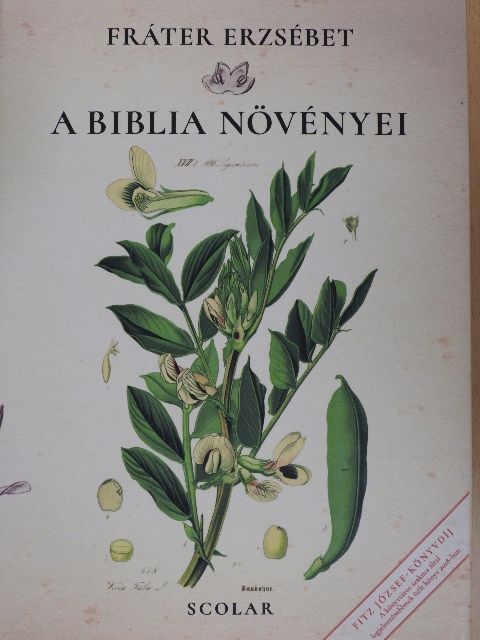 Fráter Erzsébet - A biblia növényei [antikvár]