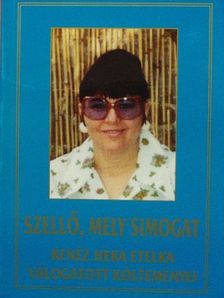 Kenéz Heka Etelka - Szellő, mely simogat [antikvár]