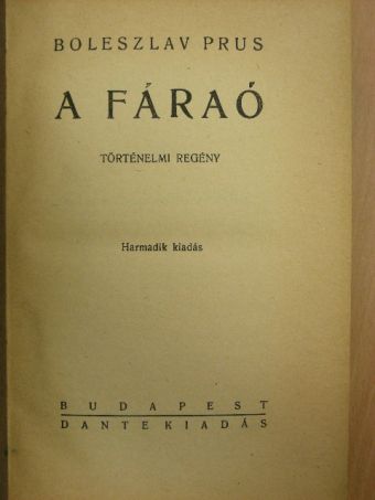 Boleszlav Prus - A fáraó I-III. [antikvár]