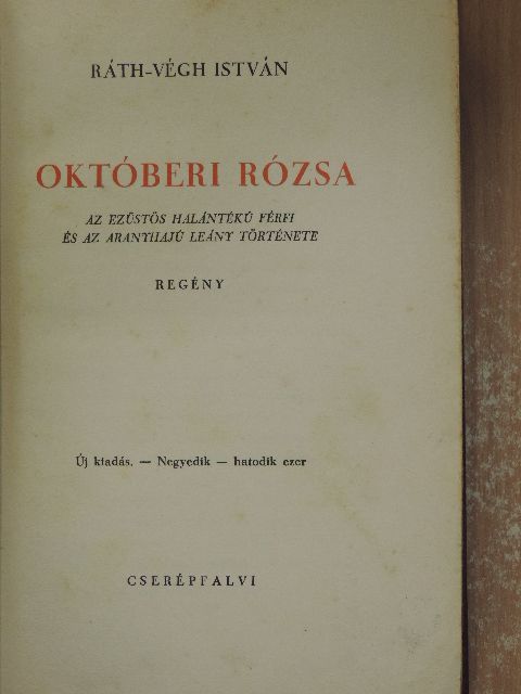 Ráth-Végh István - Októberi rózsa [antikvár]
