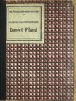 Alfred Huggenberger - Daniel Pfund [antikvár]