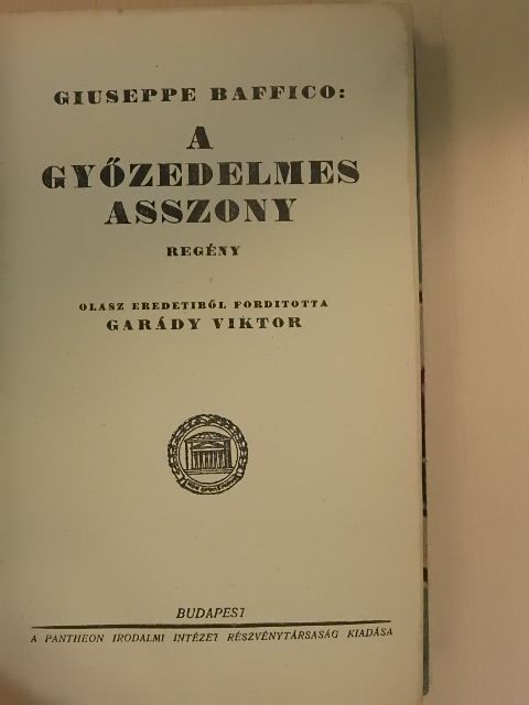 Giuseppe Baffico - A győzedelmes asszony [antikvár]