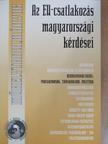 Balogh István - Az EU-csatlakozás magyarországi kérdései [antikvár]