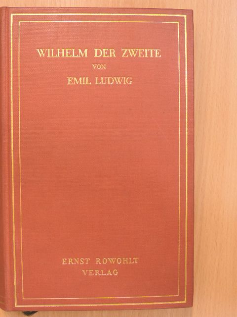 Emil Ludwig - Wilhelm der zweite [antikvár]