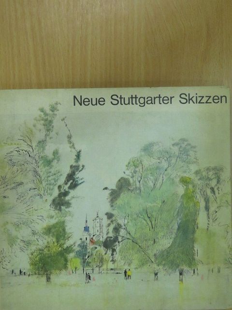 Hans Kinkel - Neue Stuttgarter Skizzen [antikvár]